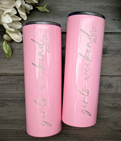 20oz Skinny Steel Stainless Steel Tumbler Set - Girls Weekend 2021