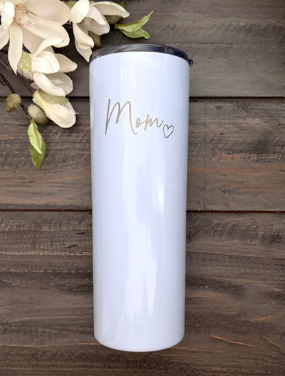 20oz Skinny Steel Stainless Steel Tumbler - Mom