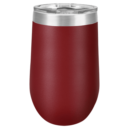 16oz Stainless Steel Stemless Wine Tumbler - You Had Me at Merlot